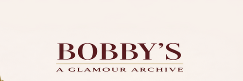 Bobby's Glamour Archive